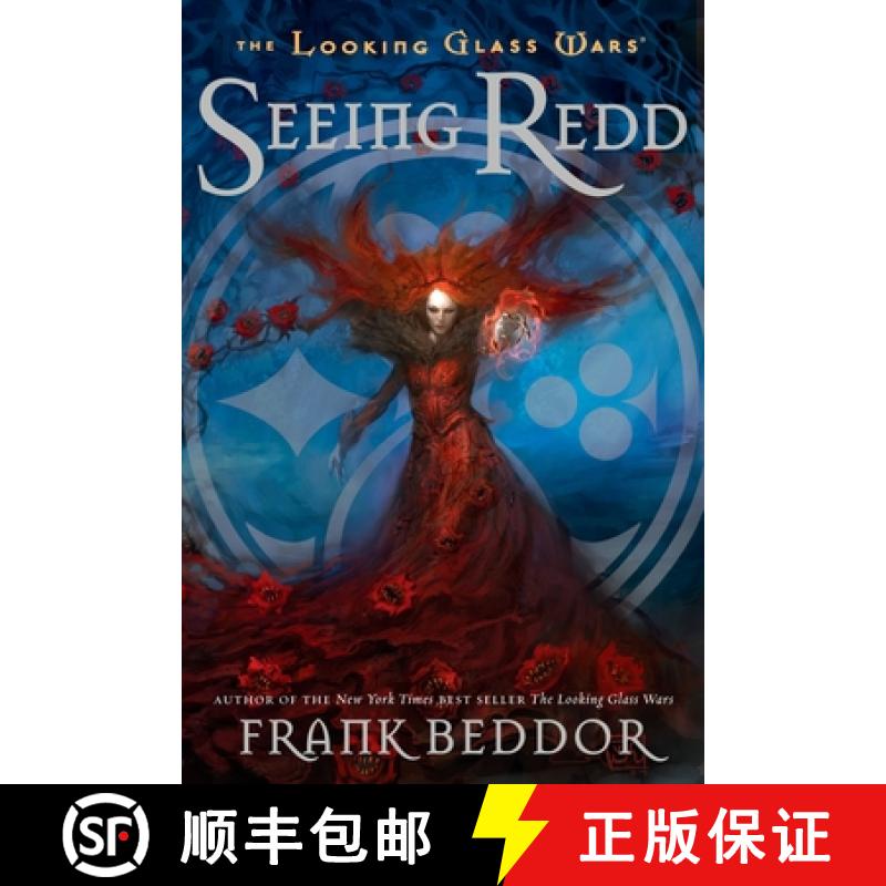 【3-4周达】Seeing Redd: The Looking Glass Wars, Book Two[9780142412091]
