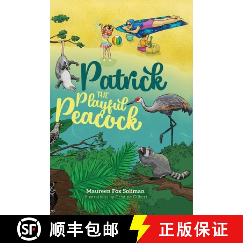 【2-3周达】Patrick the Playful Peacock [9781649901194]