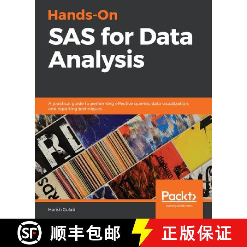 预订 Hands-On SAS for Data Analysis : A practical guide to performing effective queries, data visuali... [9781788839822]