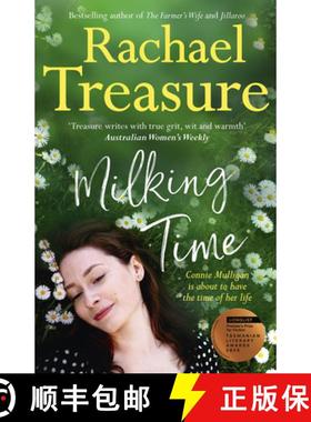 预订 Milking Time: The Uplifting, Funny and Emotional Novel from the Favourite Australian Bestselling... [9781460757604]