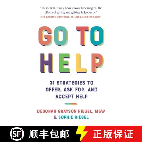 【3-4周达】Go to Help: 31 Strategies to Offer, Ask For, and Accept Help [9781784529642]