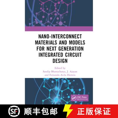 【3-4周达】Nano-Interconnect Materials and Models for Next Generation Integrated Circuit Design [9781032363813]