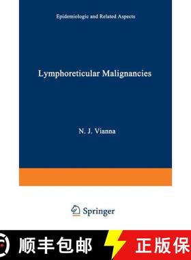 【3-4周达】Lymphoreticular Malignancies : Epidemiologic and related aspects [9789401180559]