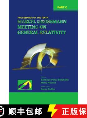【3-4周达】Tenth Marcel Grossmann Meeting, The: On Recent Developments In Theoretical And Experimenta... [9789812566676]