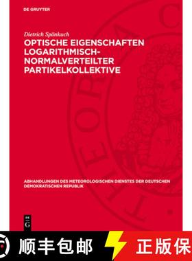 预订 Optische Eigenschaften Logarithmisch-Normalverteilter Partikelkollektive [9783112783603]