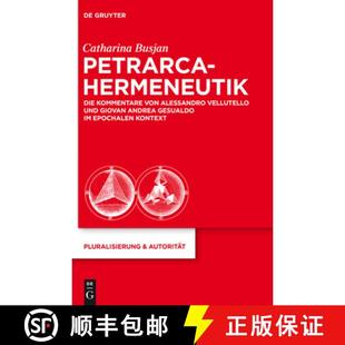 von und Petrarca Kommentare epo... 预订 Alessandro Hermeneutik：Die Andrea Giovan Vellutello 9783110265330 Gesualdo