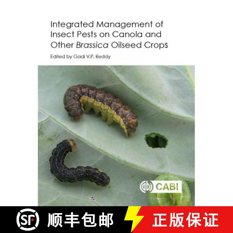 【3-4周达】Integrated Management of Insect Pests on Canola and Other Brassica Oilseed Crops [9781780648200]