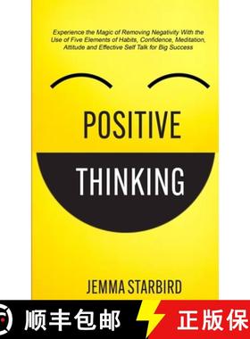 【3-4周达】Positive Thinking: Experience the Magic of Removing Negativity With the Use of Five Elemen... [9781989682449]