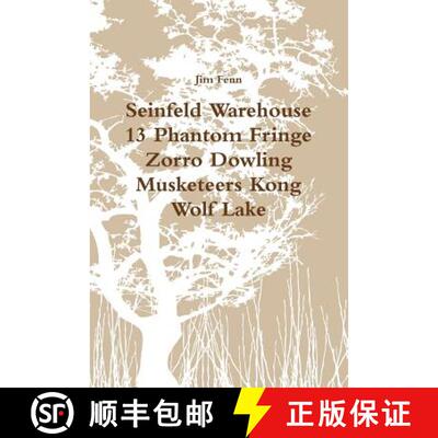 【3-4周达】Seinfeld Warehouse 13 Phantom Fringe Zorro Dowling Musketeers Kong Wolf Lake [9781312320666]