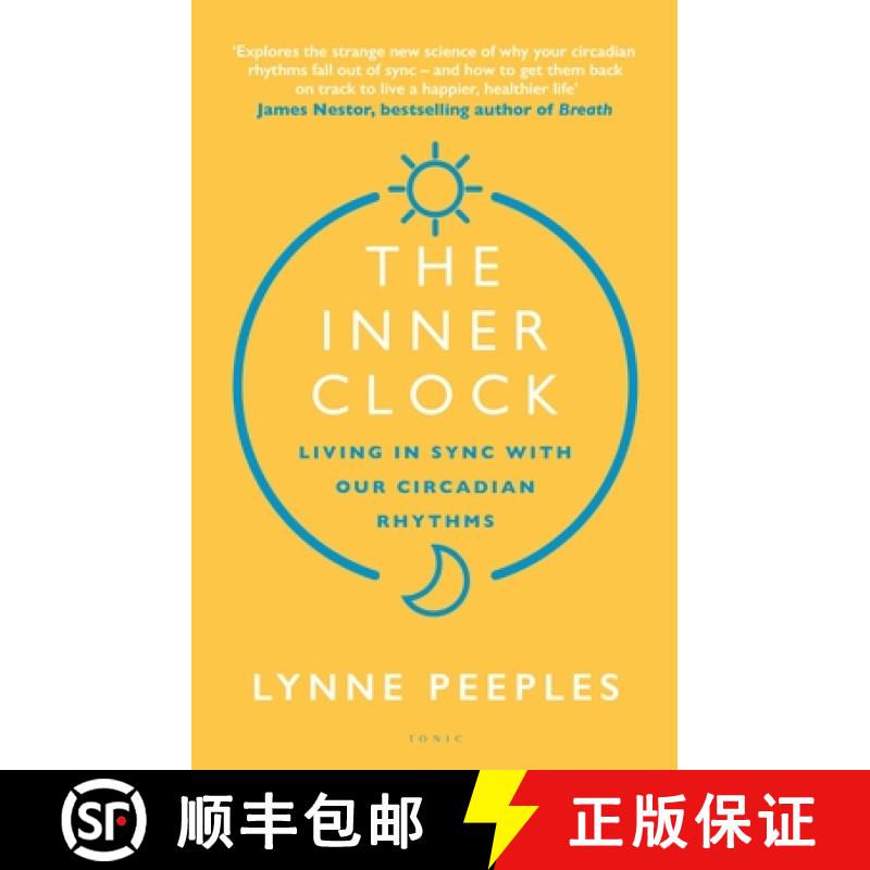 现货 内在时钟 The Inner Clock: Living in Sync With Our Circadian Rhythms [9781526649119]