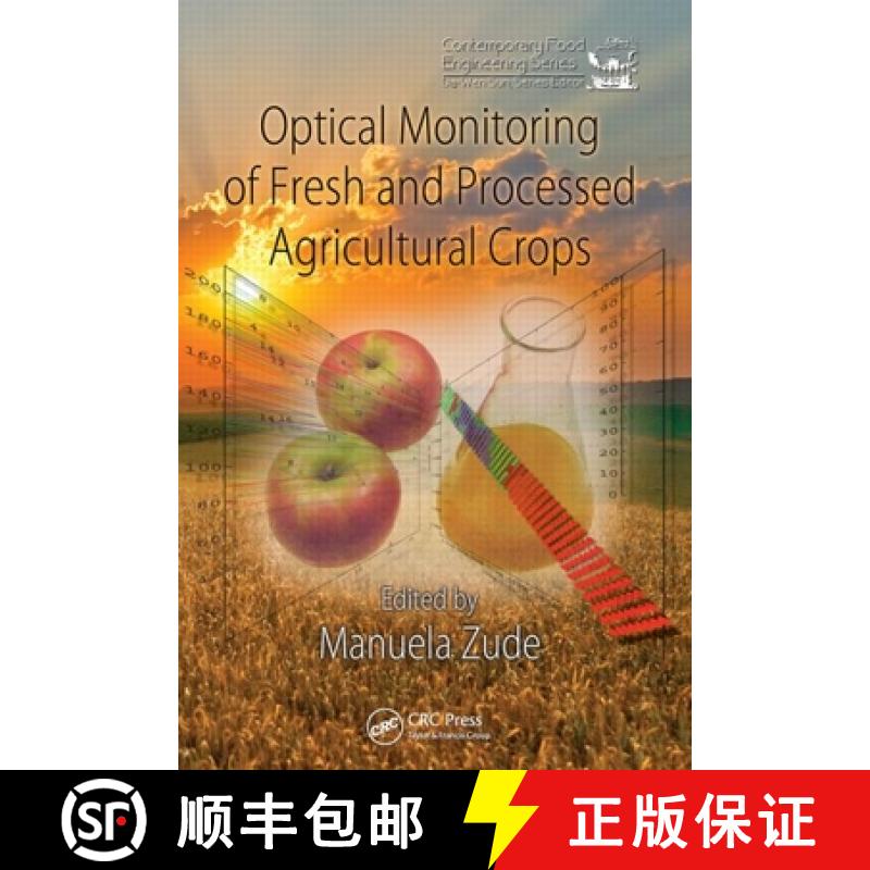 【4周达】Optical Monitoring of Fresh and Processed Agricultural Crops [9781420054026]