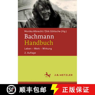 【3-4周达】精装 Bachmann-Handbuch: Leben – Werk – Wirkung (2., erweiterte Aufl. 2020) [9783476056665]