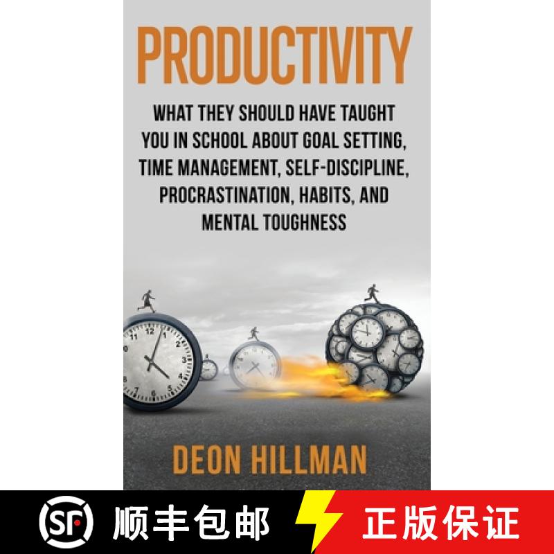 【2-3周达】Productivity: What They Should Have Taught You in School About Goal Setting, Time Manageme... [9781952559389]