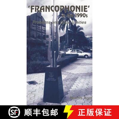 【3-4周达】Francophonie in the 1990s: Problems and Opportunities [9781853593239]