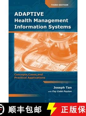 预订 Adaptive Health Management Information Systems: Concepts, Cases, & Practical Applications: Conce... [9780763756918]