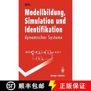 Modellbildung Simulation Systeme 9783540551553 dynamischer 4周达 Identifikation und