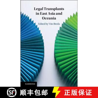 【3-4周达】Legal Transplants in East Asia and Oceania [9781108475297]