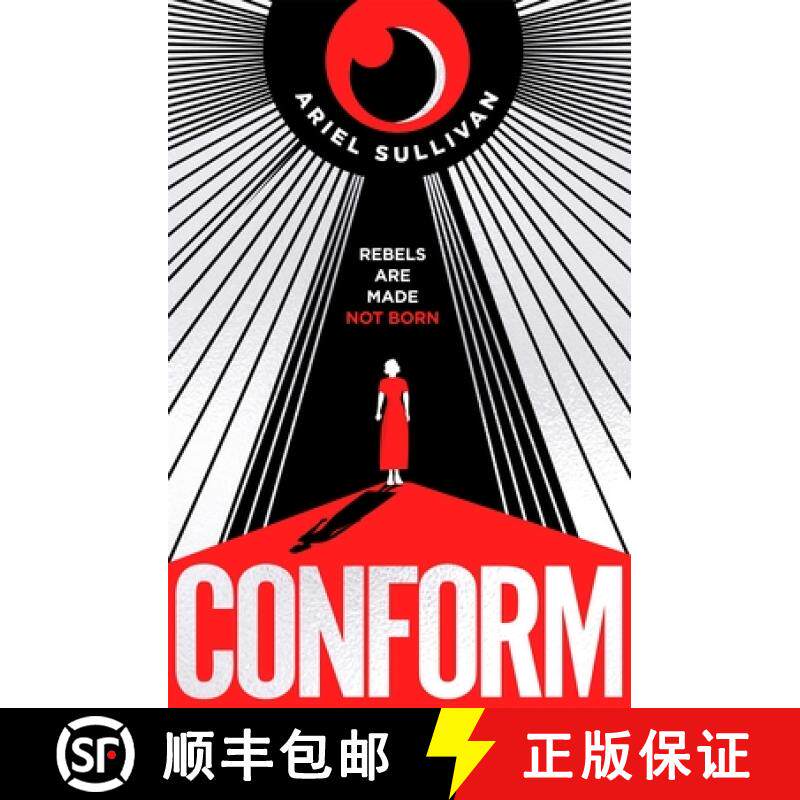 【3-4周达】Conform: The compulsive   must read dystopian romance with a love triangle at its heart. . . [9781035072262]