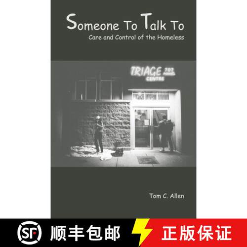 【3-4周达】Someone to Talk To – Care and Control of the Homeless [9781552660294]