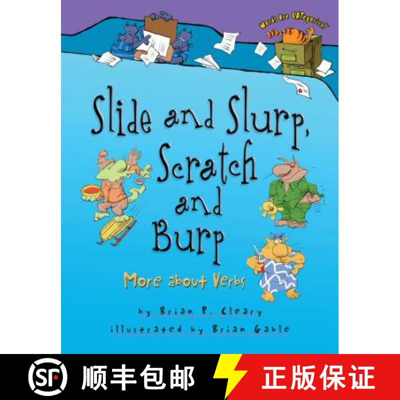 【3-4周达】Slide and Slurp, Scratch and Burp: More about Verbs [9780822562078]