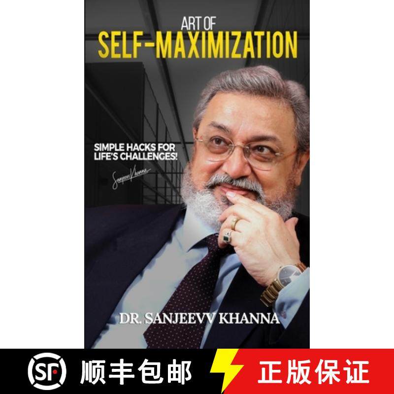 【3-4周达】Art of Self-Maximization: Simple Hacks For Life's Challenges! [9781957456058]