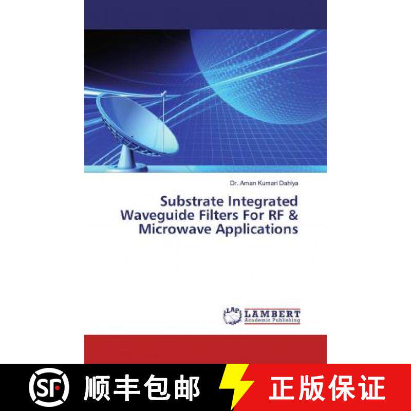 预订 Substrate Integrated Waveguide Filters For RF & Microwave Applications [9786200235190]