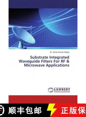 预订 Substrate Integrated Waveguide Filters For RF & Microwave Applications [9786200235190]