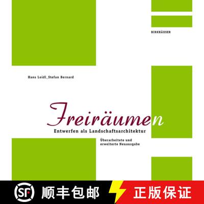 【3-4周达】Freiräum(en) – Entwerfen als Landschaftsarchitektur [9783035626179]