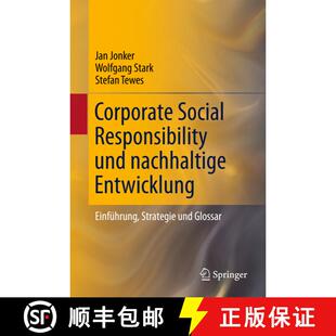 【3-4周达】精装 Corporate Social Responsibility und nachhaltige Entwicklung : Einführung, Strategie ... [9783642146886]