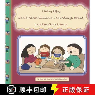 【3-4周达】Living Life, Mom's Warm Cinnamon Sourdough Bread, and the Good News! [9781963573053]