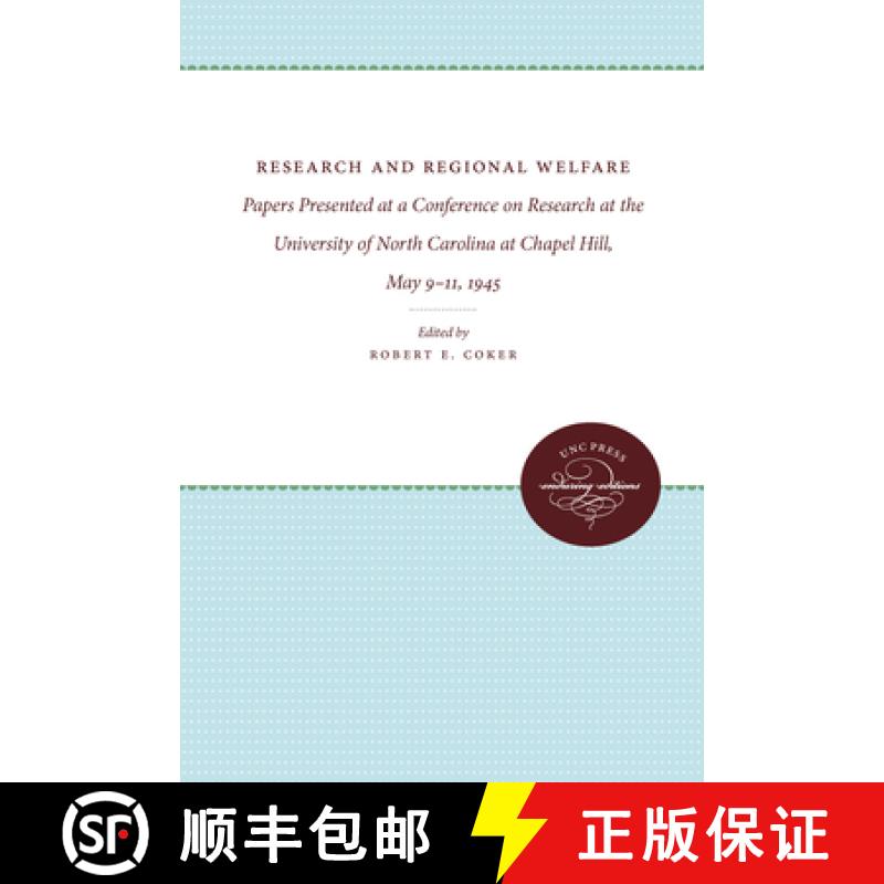 预订 Research and Regional Welfare: Papers Presented at a Conference on Research at the University of... [9780807879887]