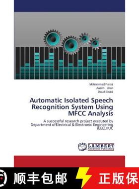 预订 Automatic Isolated Speech Recognition System Using Mfcc Analysis [9783659595653]