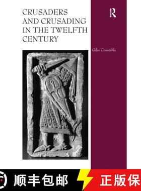【3-4周达】Crusaders and Crusading in the Twelfth Century [9780367740177]