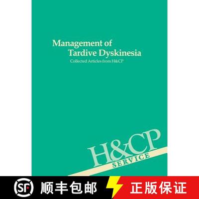 【3-4周达】Management of Tardive Dyskinesia – Collected Articles from Hospital and Community Psychiatry [9780890420041]