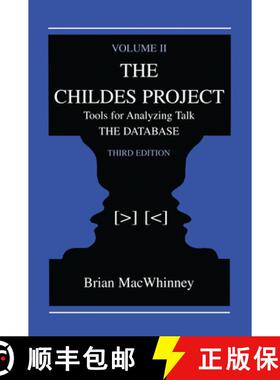 【3-4周达】The Childes Project: Tools for Analyzing Talk, Volume II: the Database - The Childes Proje... [9780805835724]