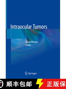【3-4周达】Intraocular Tumors [9789811503948]