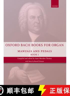 【3-4周达】Oxford Bach Books for Organ: Manuals and Pedals, Book 1: Grades 4-5 [9780193386709]