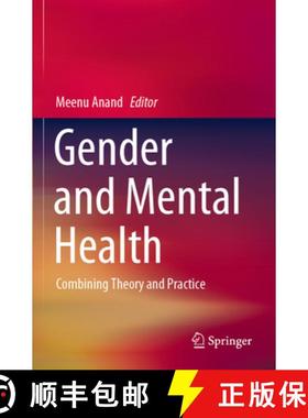 【3-4周达】Gender and Mental Health: Combining Theory and Practice [9789811553950]