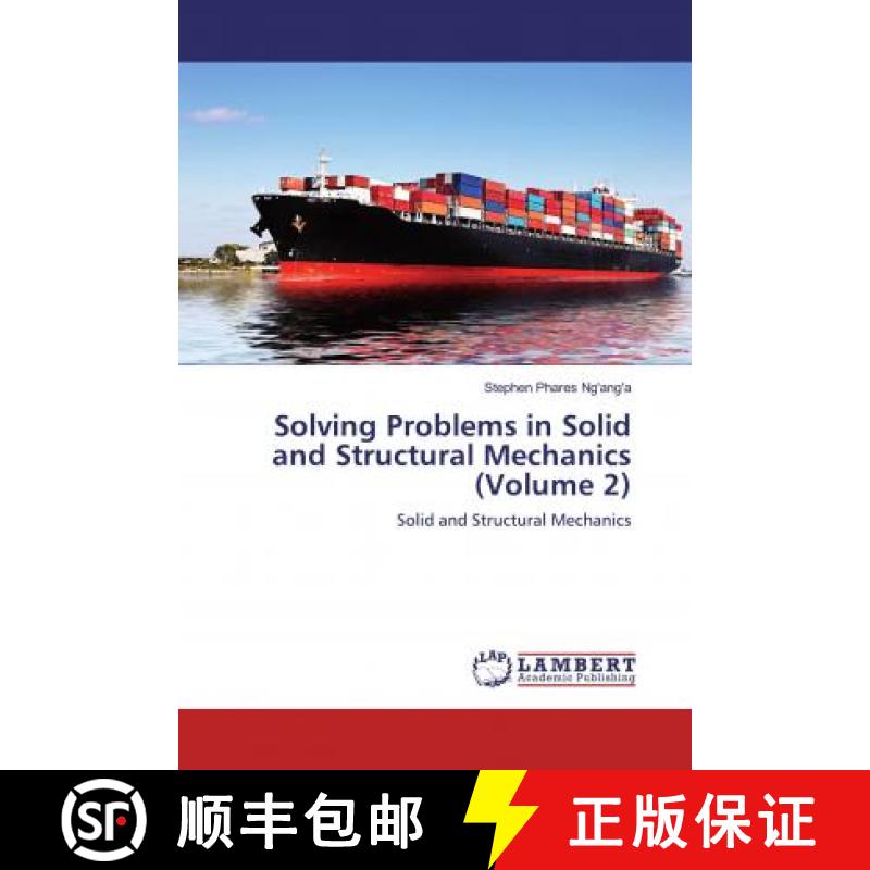 预订 Solving Problems in Solid and Structural Mechanics (Volume 2) [9786139832231]