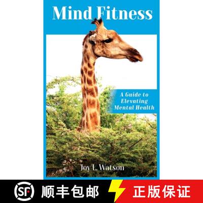 【3-4周达】Mind Fitness: A Guide to Elevating Mental Health [9798988974611]