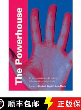 【3-4周达】The Powerhouse: An All-In-One Resource for Building Self-Esteem in Primary Schools [9781873942741]