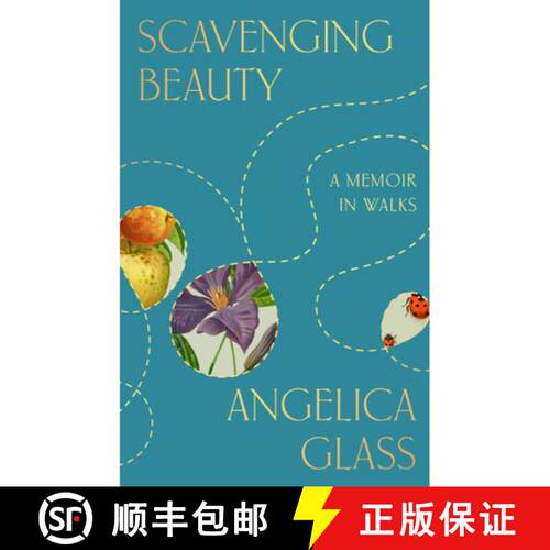 【3-4周达】精装 Scavenging Beauty: A Memoir in Walks [9780593855348]