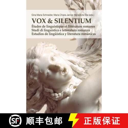 【3-4周达】Vox & Silentium: Etudes de linguistique et litterature romanes – Studi di linguistica e l... [9783034316118]