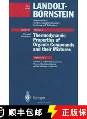 【3-4周达】Densities of Aliphatic Hydrocarbons: Alkenes, Alkadienes, Alkynes, and Miscellaneous Compo... [9783540615545]