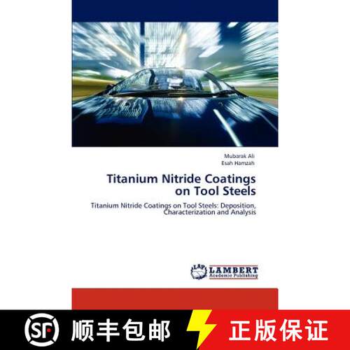 预订 Titanium Nitride Coatings on Tool Steels [9783848411269]
