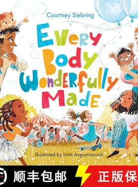 预订 Every Body Wonderfully Made: God's Good Plan for Boys and Girls [9781640609686]