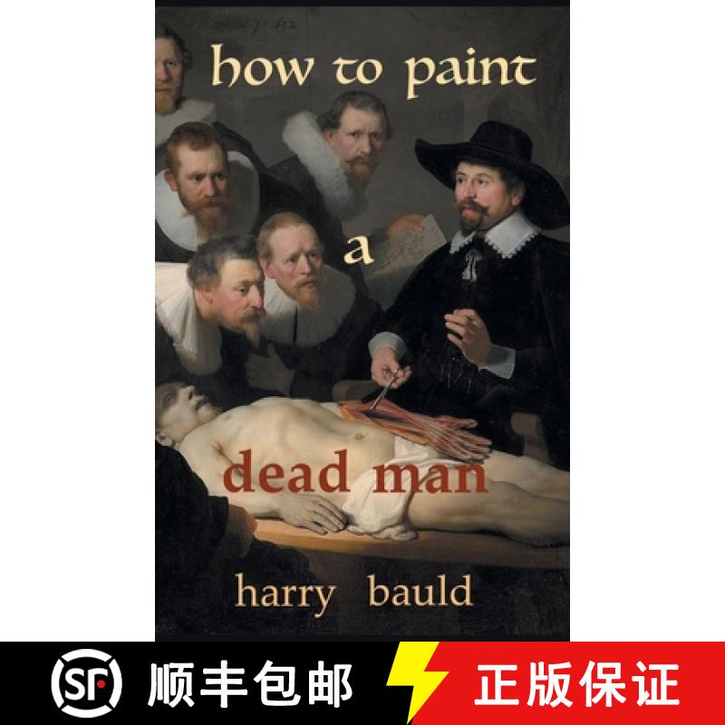 【2-3周达】How to Paint a Dead Man [9781646623518]