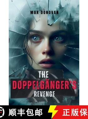 【3-4周达】The Doppelgänger's Revenge [9798227754288]