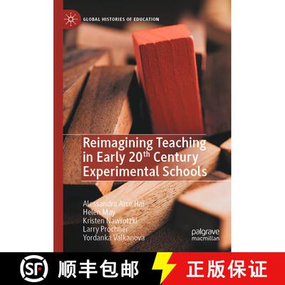 【3-4周达】Reimagining Teaching in Early 20th Century Experimental Schools [9783030509668]