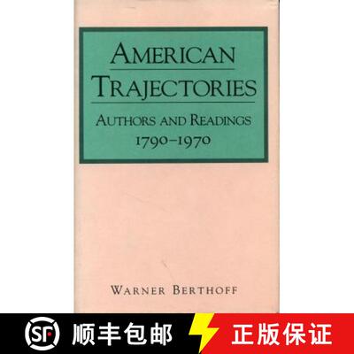 【3-4周达】American Trajectories – Authors and Readings, 1790–1970 [9780271026176]